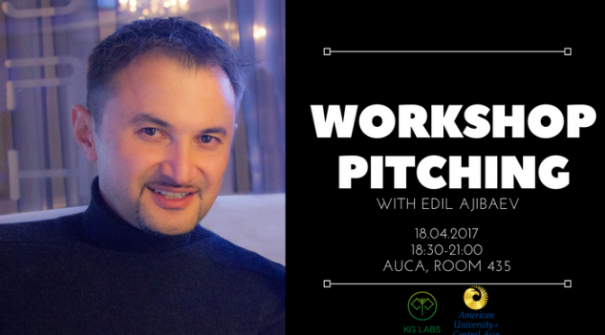 Воркшоп питчинг с Эдилем Ажибаевым